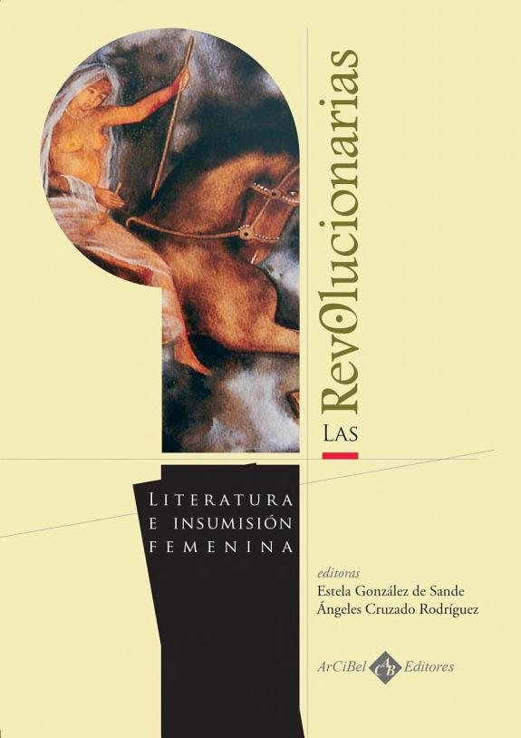Couverture : Las revolucionarias