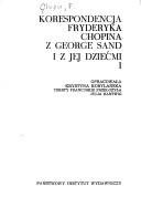 Couverture : Korespondencja Fryderyka Chopina z George Sand i z jej dziećmi