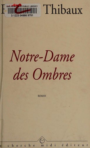 Couverture : Notre-Dame des Ombres