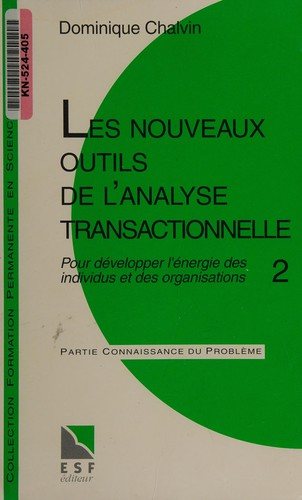 Couverture : Les nouveaux outils de l'analyse transactionnelle