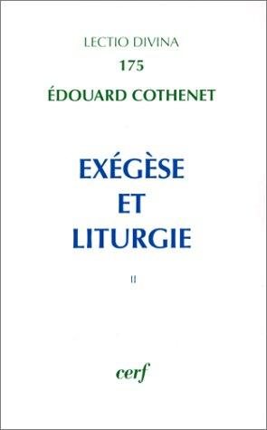 Couverture : Exégèse et liturgie, volume 2