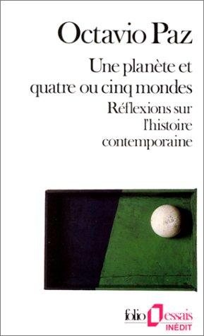 Couverture : Une Planete Et Quatre Ou Cinq Mondes