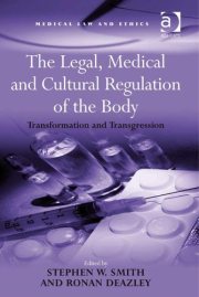 Couverture : The legal, medical, and cultural regulation of the body