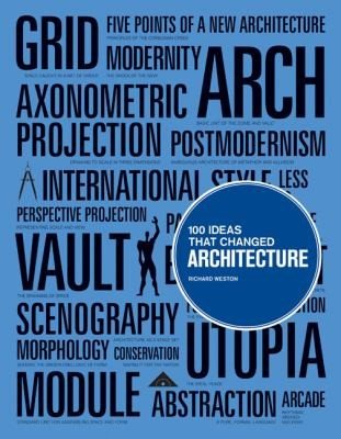 Couverture : 100 Ideas that Changed Architecture