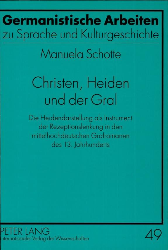 Couverture : Christen, Heiden und der Gral