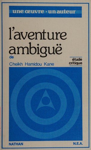 Couverture : L' Aventure ambiguë de Cheikh Hamidou Kane