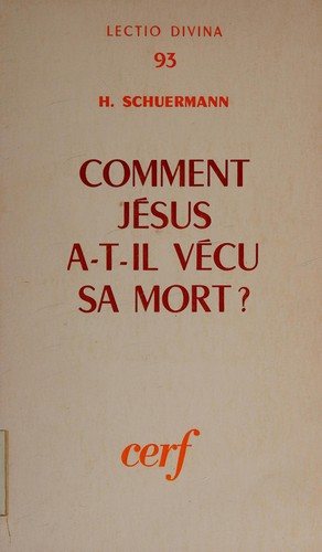 Couverture : Comment Jésus a-t-il vécu sa mort?