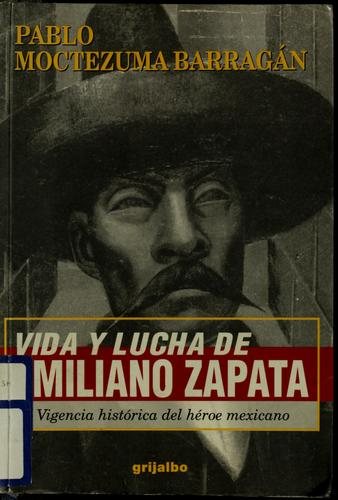 Couverture : Vida y lucha de Emiliano Zapata