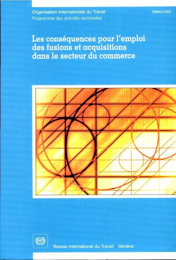 Couverture : Les conséquences pour l'emploi des fusions et acquisitions dans le secteur du commerce