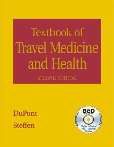 Couverture : Textbook of Travel Medicine and Health (Book with CD-ROM)