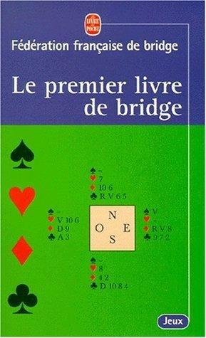 Couverture : Le premier livre du bridge