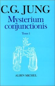 Couverture : Mysterium Conjunctionis - Tome 1 (Collections Sciences - Sciences Humaines) (French Edition)