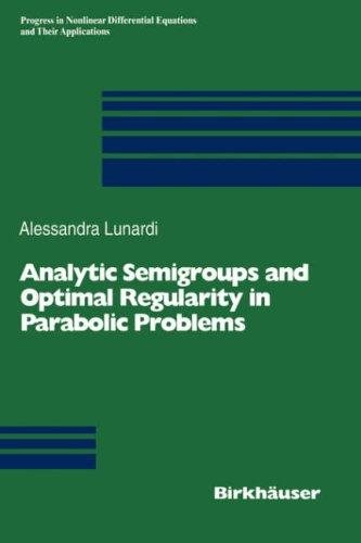 Couverture : Analytic semigroups and optimal regularity in parabolic problems