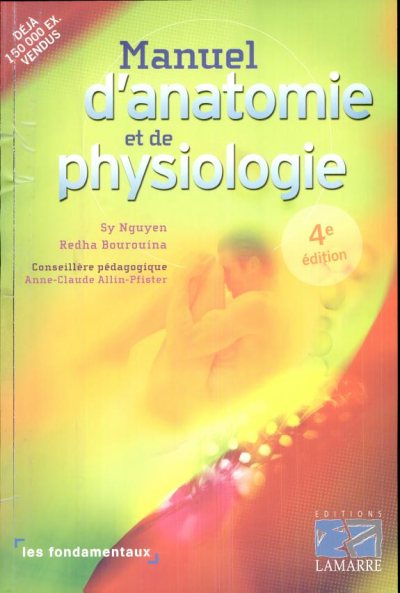 Couverture : MANUEL D'ANATOMIE ET DE PHYSIOLOGIE 4EME EDITION