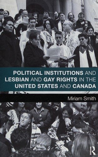 Couverture : Political institutions and lesbian and gay rights in the United States and Canada