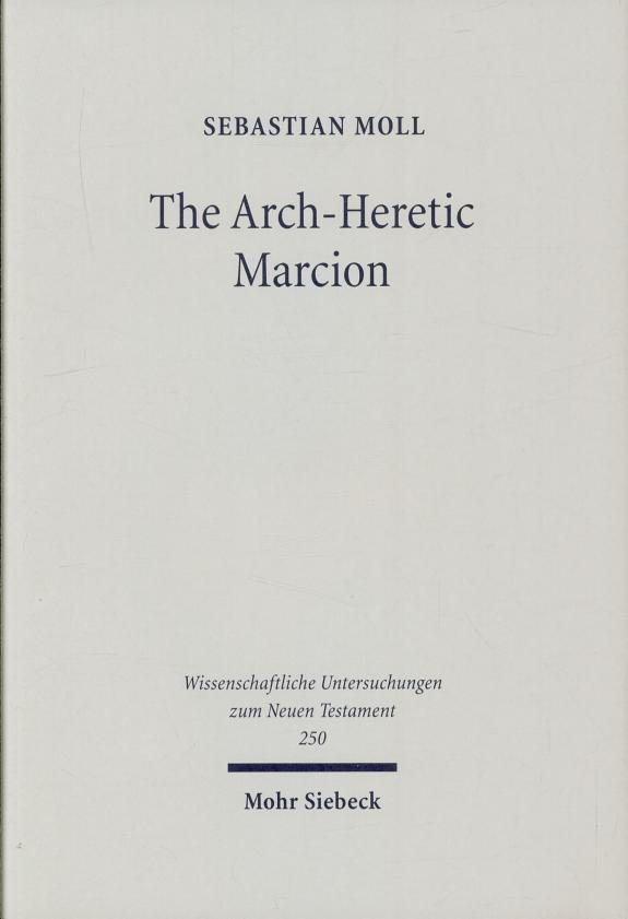 Couverture : The arch-heretic Marcion