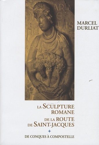 Couverture : La sculpture romane de la route de Saint-Jacques