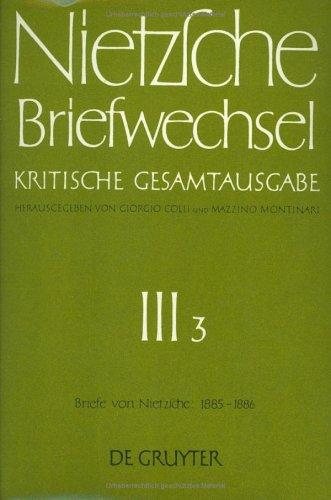 Couverture : Briefwechsel, Kritische Gesamtausgabe, Abt.3, Bd.3, Briefe von Nietzsche, Januar 1885 - Dezember 1886