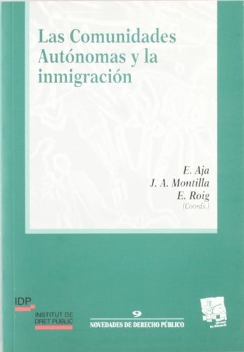 Couverture : Las comunidades autónomas y la inmigración