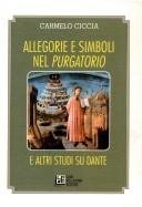 Couverture : Allegorie E Simboli Nel Purgatorio E Altri Studi Su Dante