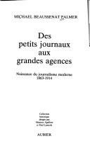 Couverture : Des petits journaux aux grandes agences