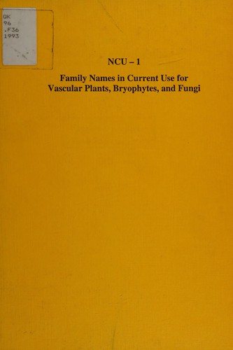 Couverture : Family names in current use for vascular plants, bryophytes, and fungi