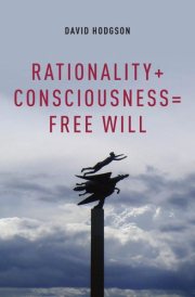 Couverture : Rationality + Consciousness = Free Will