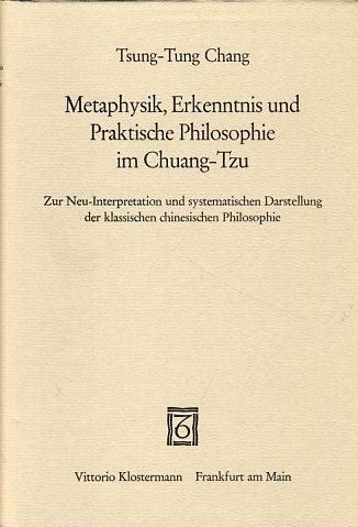 Couverture : Metaphysik, Erkenntnis und praktische Philosophie im Chuang-Tzu
