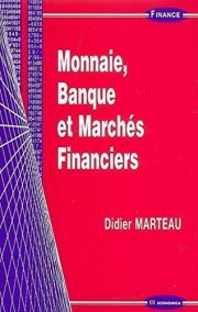 Couverture : Monnaie, banque et marchés financiers