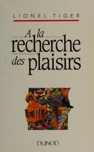 Couverture : A la recherche des plaisirs