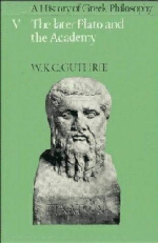 Couverture : A History of Greek Philosophy (Later Plato & the Academy)