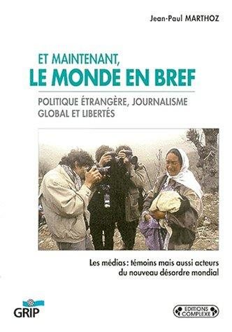 Couverture : Et maintenant, le monde en bref
