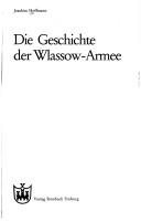 Couverture : Die Geschichte der Wlassow-Armee