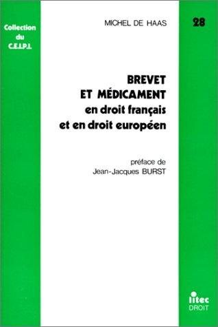 Couverture : Brevet et médicament en droit français et en droit européen