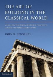 Couverture : The Art of Building in the Classical World