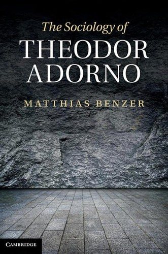 Couverture : The sociology of Theodor Adorno