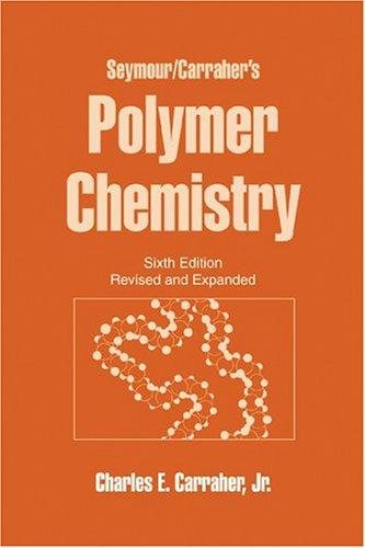 Couverture : Seymour/Carraher's polymer chemistry.