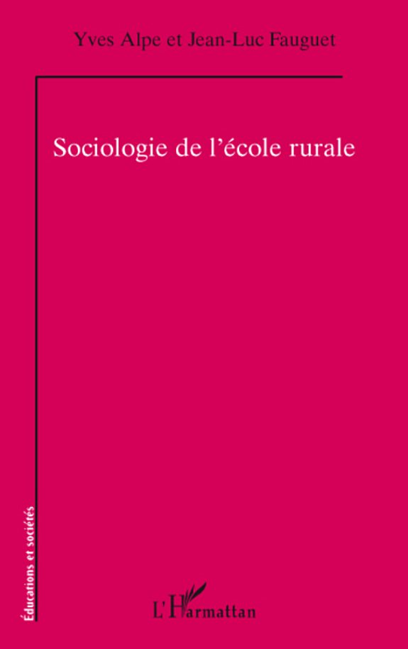Couverture : SOCIOLOGIE DE L'ÉCOLE RURALE