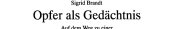 Couverture : Opfer als Gedächtnis