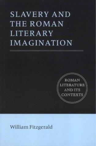 Couverture : Slavery and the Roman literary imagination