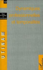 Couverture : DYNAMIQUES PROFESSIONNELLES ET TEMPORALITÉS
