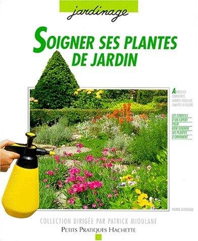 Couverture : Soigner ses plantes de jardin
