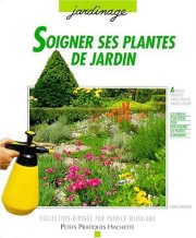 Couverture : Soigner ses plantes de jardin