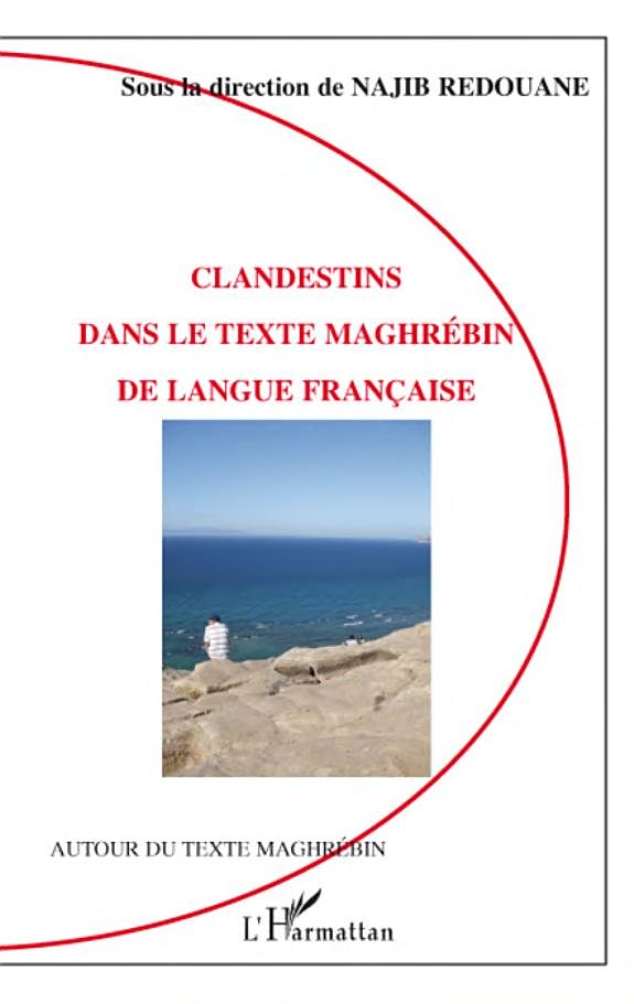 Couverture : Clandestins dans le texte maghrébin de langue française