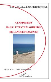 Couverture : Clandestins dans le texte maghrébin de langue française