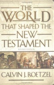 Couverture : The World That Shaped the New Testament