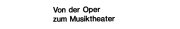 Couverture : Von der Oper zum Musiktheater