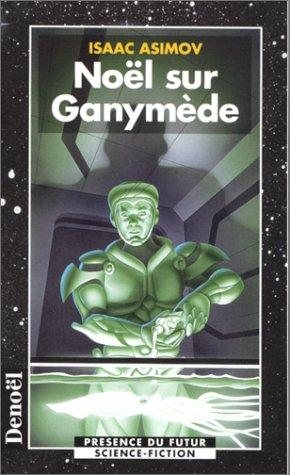 Couverture : Noël sur Ganymède