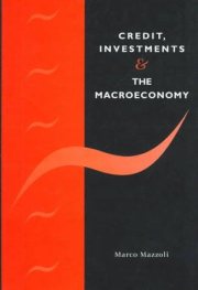 Couverture : Credit, investments, and the macroeconomy