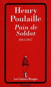 Couverture : Pain de soldat, 1914-1917